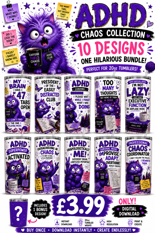 ADHD Chaos Collection | 10 Funny 20oz Tumbler Wrap PNGs + 1 Bonus Design | Digital Download | Sublimation Bundle