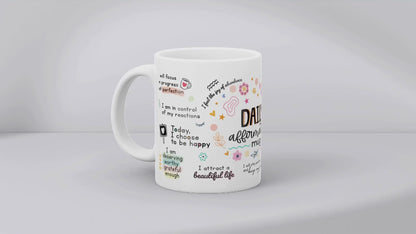 Daily Affirmations MUG SUBLIMATION PRINT