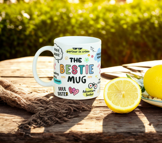 The Bestie Mug 11oz Mug Sublimation print